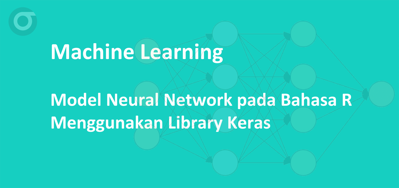 Model Neural Network pada R Menggunakan Library Keras