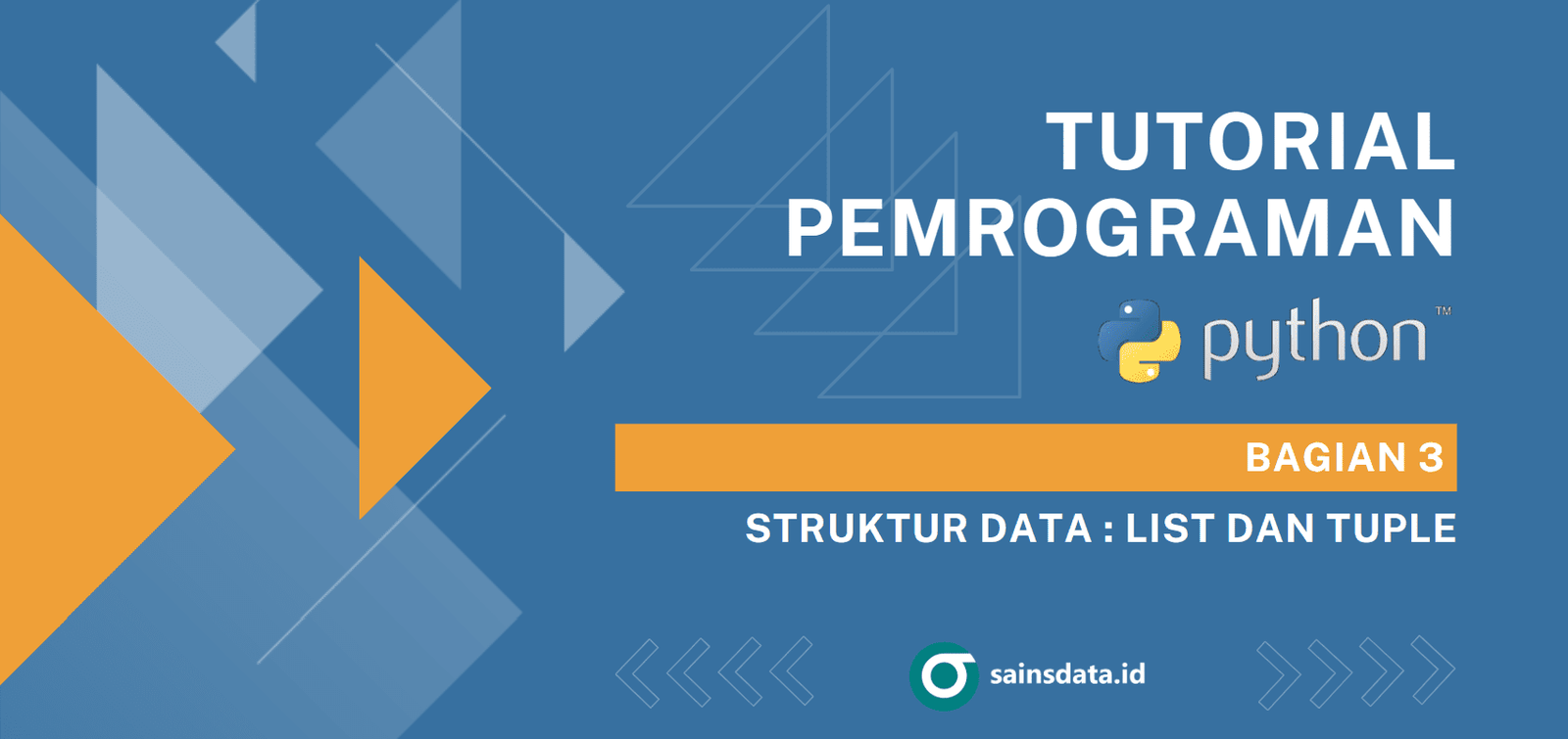 Tutorial python list dan tuple